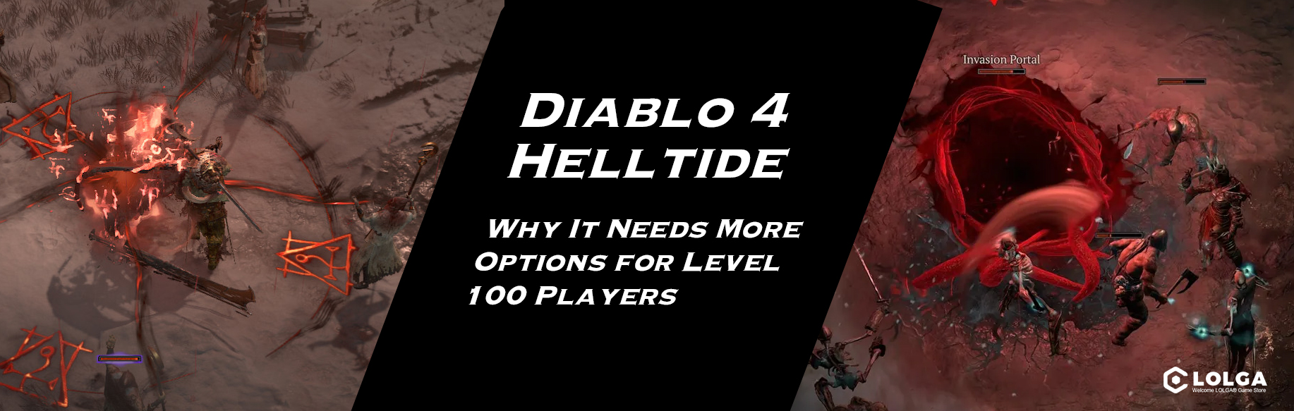 Diablo 4 Helltide: Why It Needs More Options for Level 100 Players